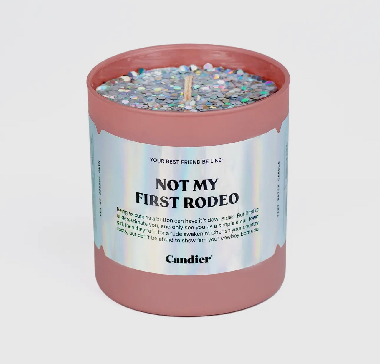 Not my first rodeo | Candier | shop now | Tullyhaize