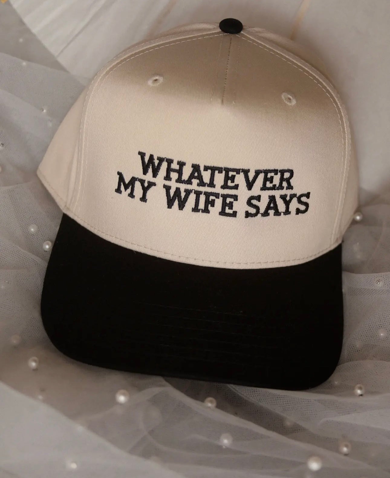 Friday+ Saturday | Whatever my wife says hat | shop now | Tullyhaize