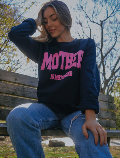 PRE ORDER - Mother is Mothering