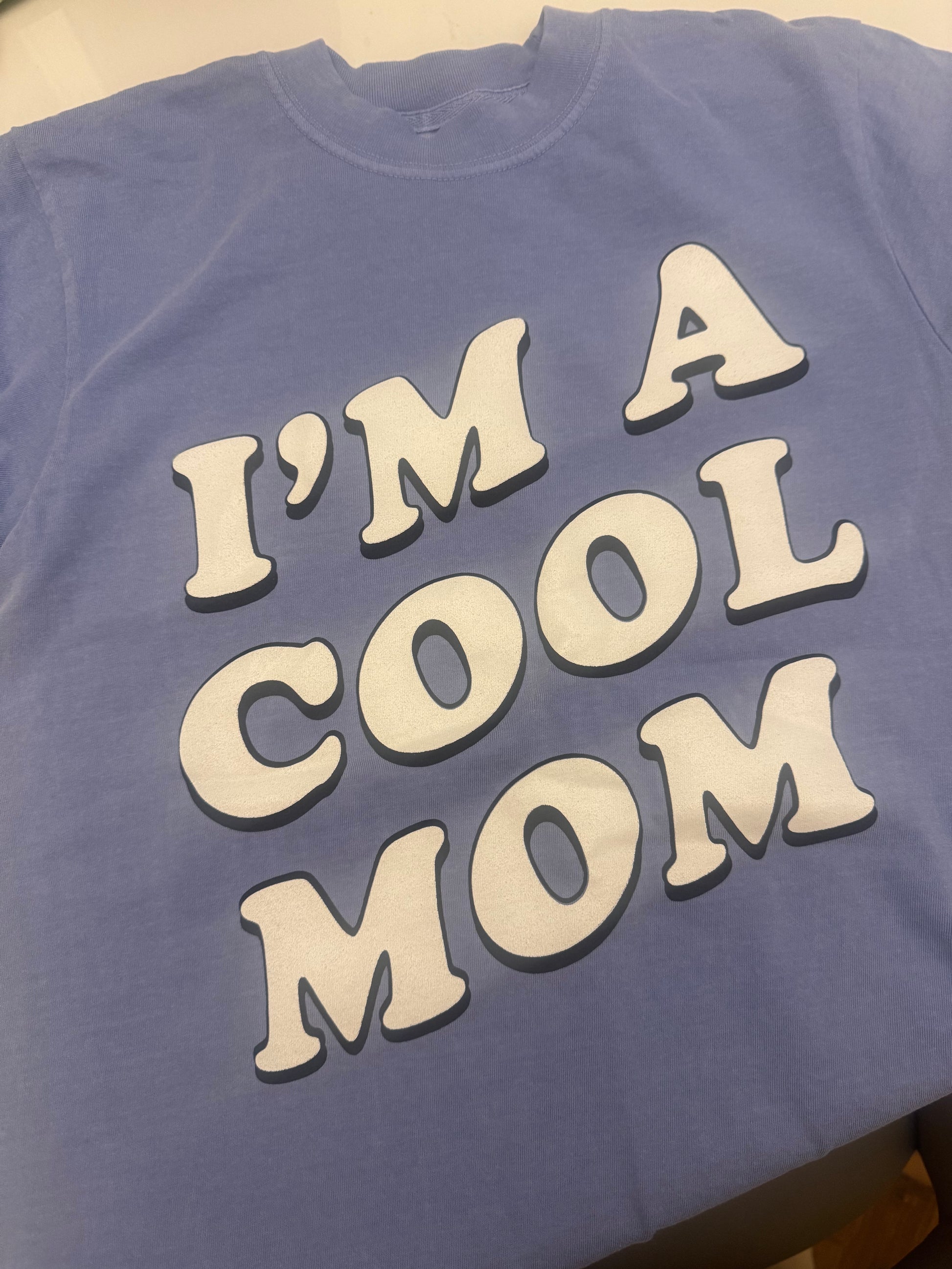 I’m a cool mom | Friday + Saturday | shop now | Tullyhaize