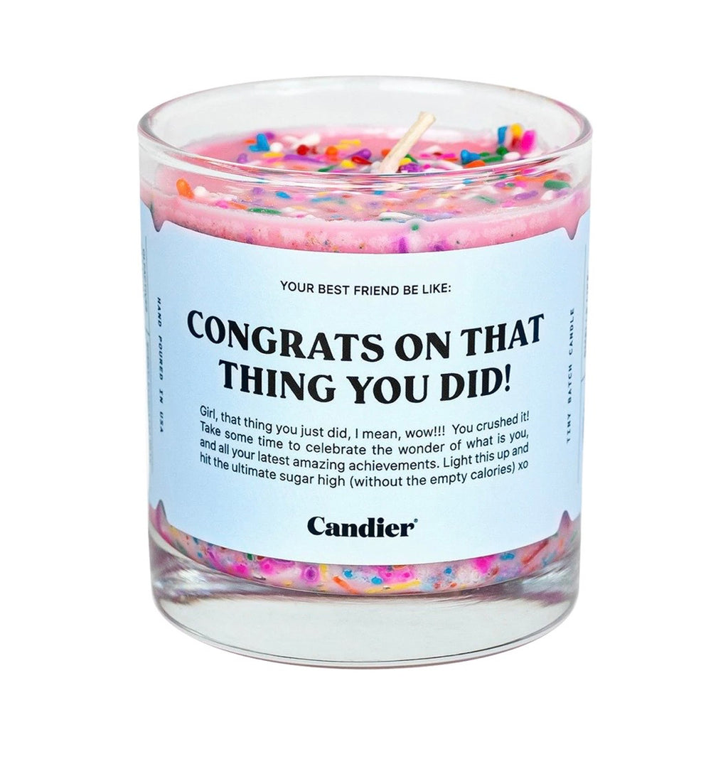 Congrats on that thing you did candle