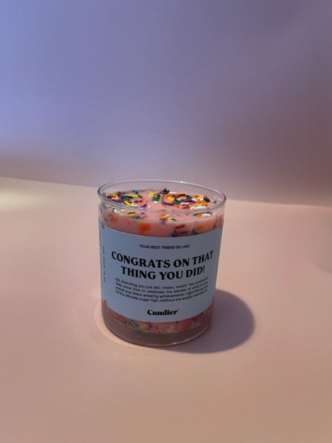 Congrats on that thing you did candle