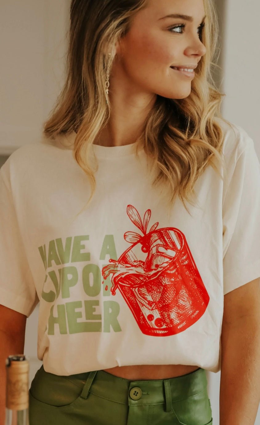 Have a cup of cheer T-shirt